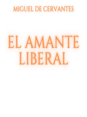 cover image of El amante liberal